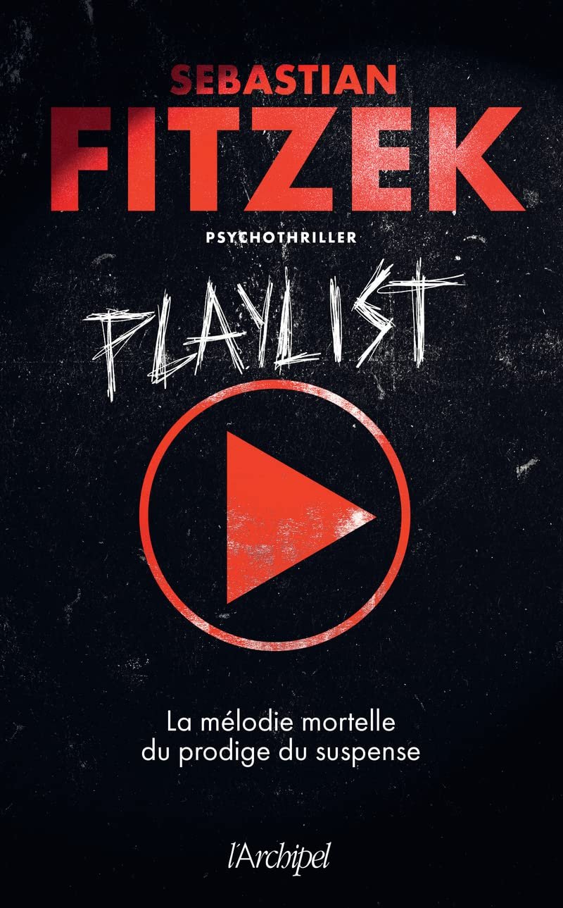 Sebastian Fitzek – Playlist