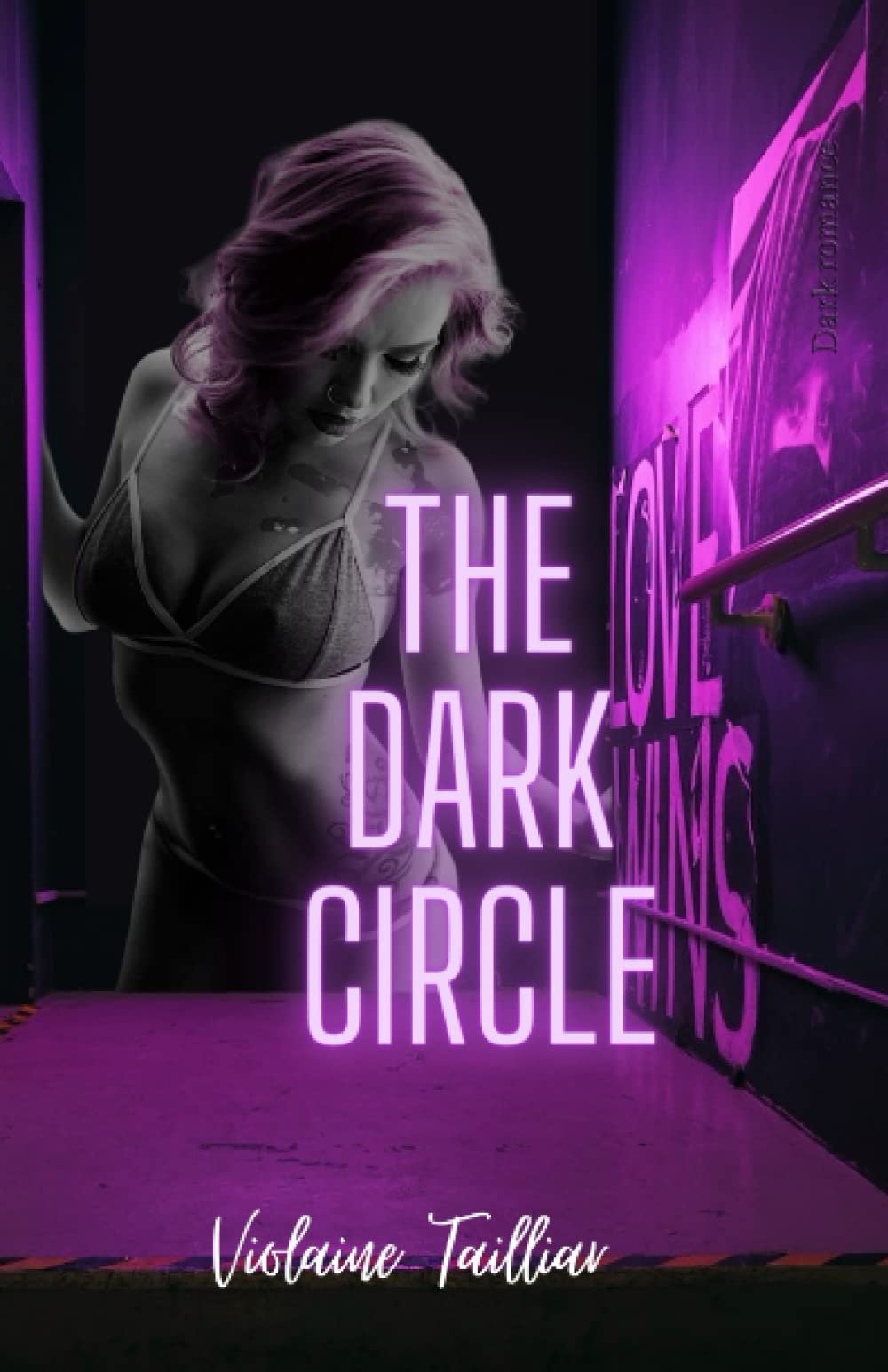 Violaine Tailliar – The Dark Circle