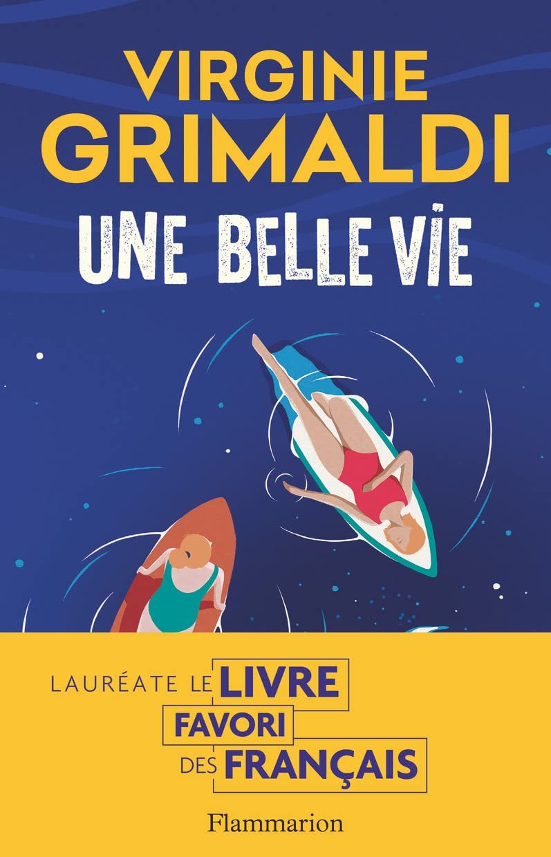 Virginie Grimaldi – Une belle vie