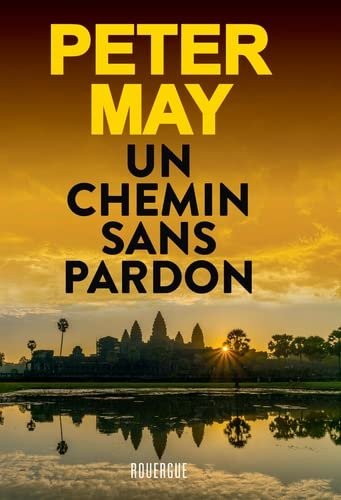 Peter May – Un chemin sans pardon