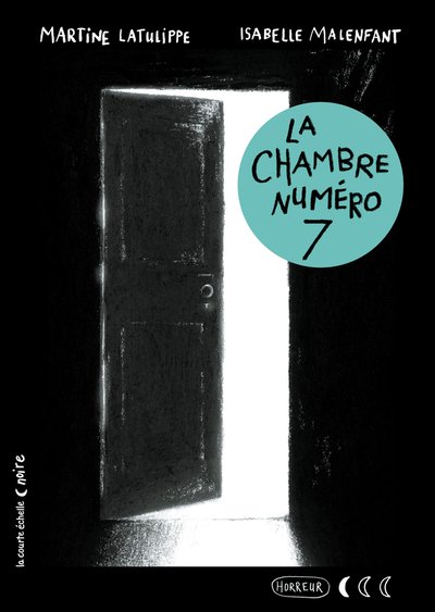 Martine Latulippe – La Chambre numéro 7