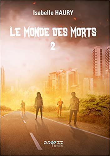 Isabelle Haury – Le Monde des Morts 2