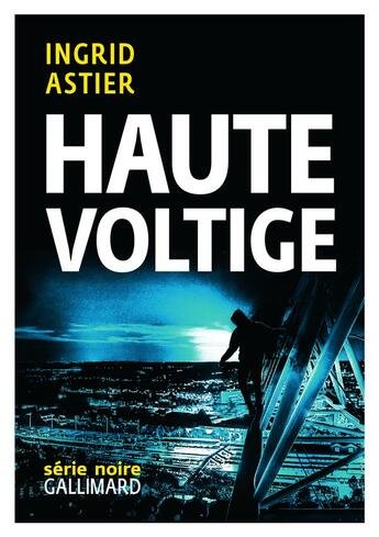 Ingrid Astier – Haute Voltige