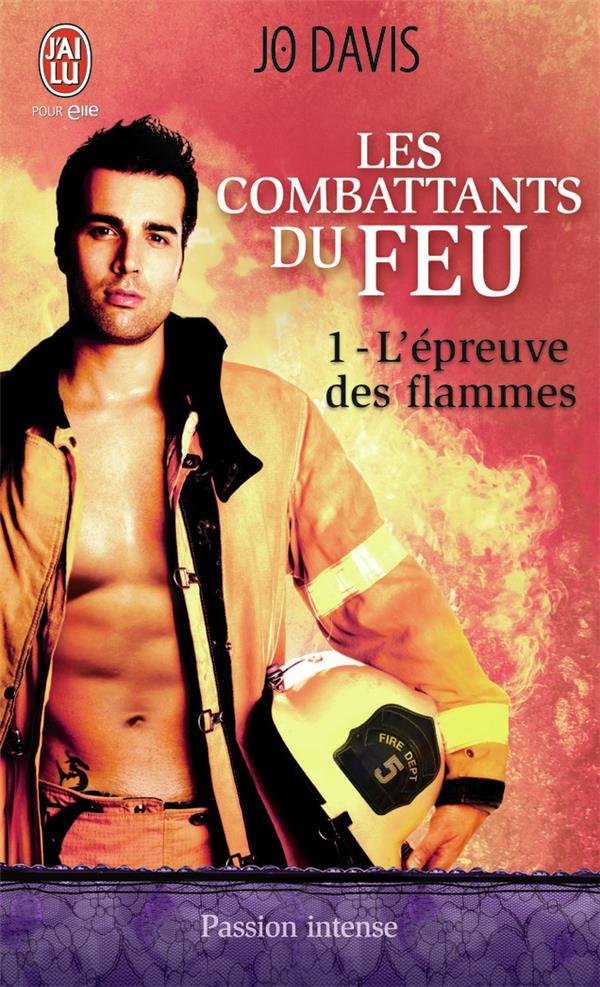 Jo Davis – Les combattants du feu (5 Tomes)