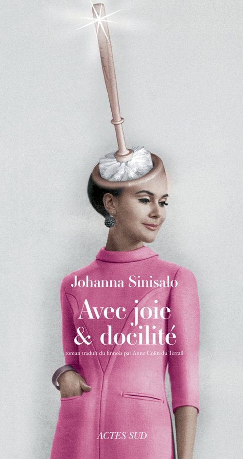 Johanna Sinisalo - Avec joie et docilité