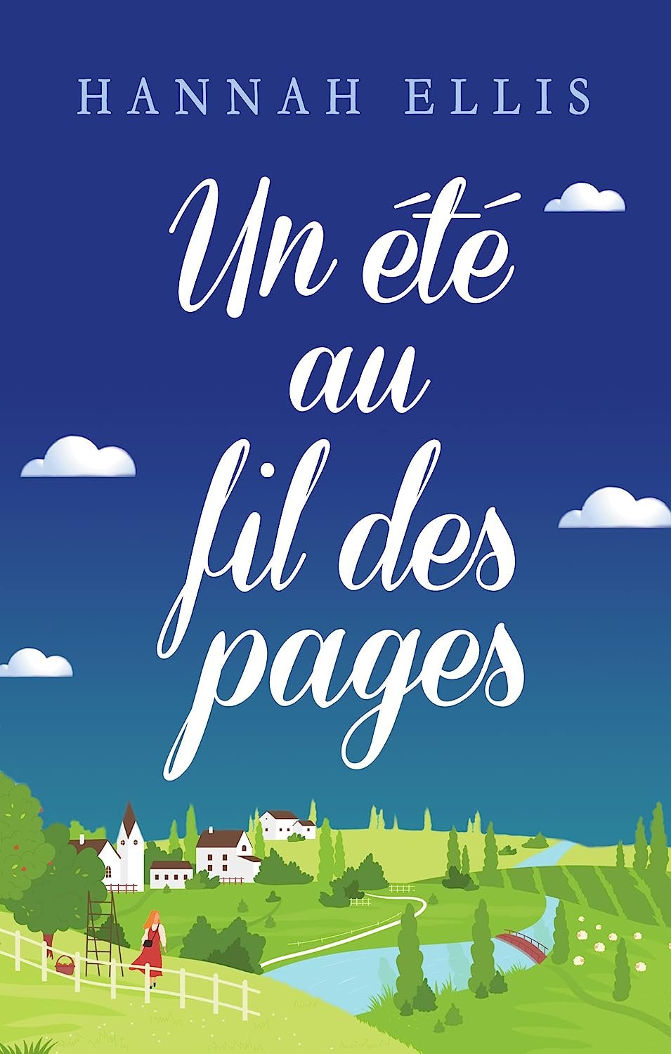 Hannah Ellis - Hope Cove, Tome 3 : Un été au fil des pages