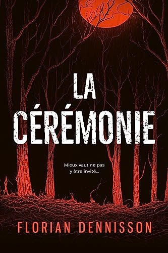 Florian Dennisson - La Cérémonie