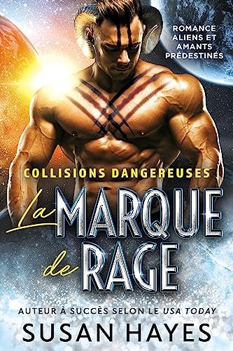 Susan Hayes - Collisions dangereuses, Tome 1 : La Marque de Rage