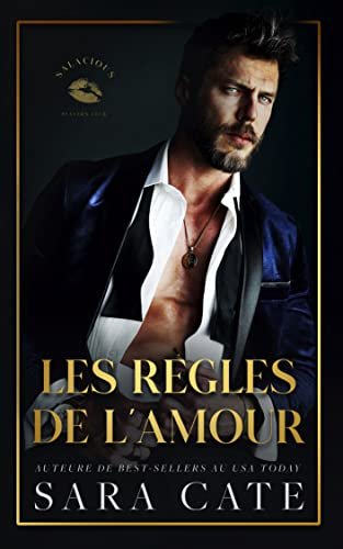 Sara Cate - Salacious Players Club, Tome 1 : Les Règles de l'amour