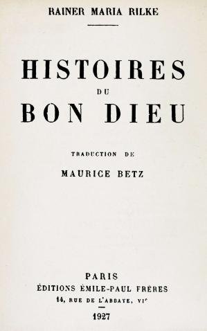 Rainer Maria Rilke - Histoires du bon Dieu