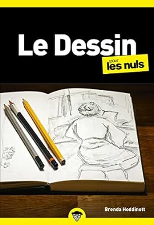 Brenda Hoddinott - Le dessin pour les Nuls, poche, 2ème édition