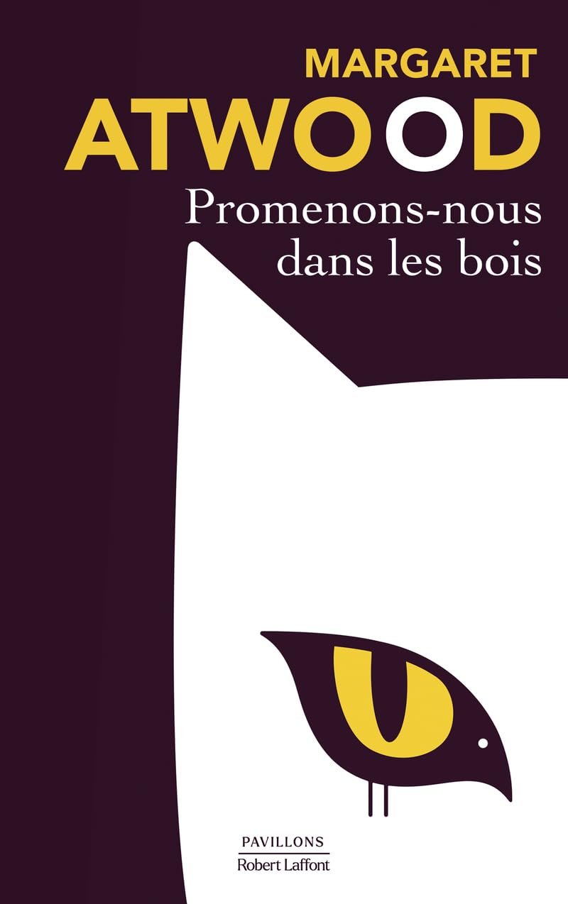 Margaret Atwood - Promenons-nous dans les bois