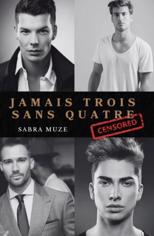 Sabra Muze - Jamais trois sans quatre : CENSORED