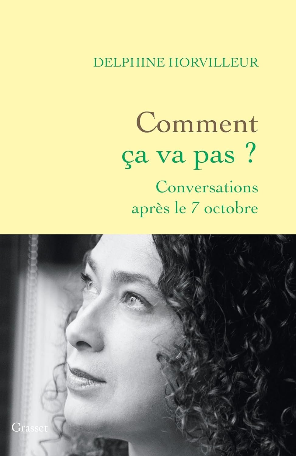 Delphine Horvilleur - Comment ça va pas ? - Conversations après le 7 octobre