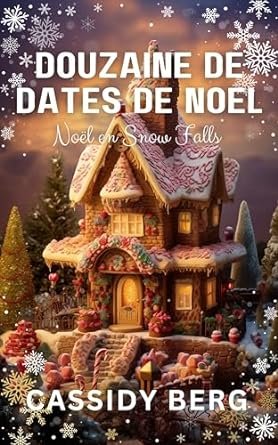 Cassidy Berg - Douzaine de dates de Noël