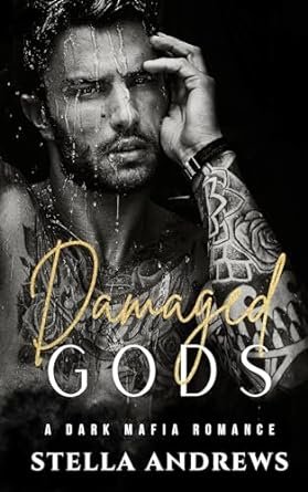 Stella Andrews - Damaged Gods