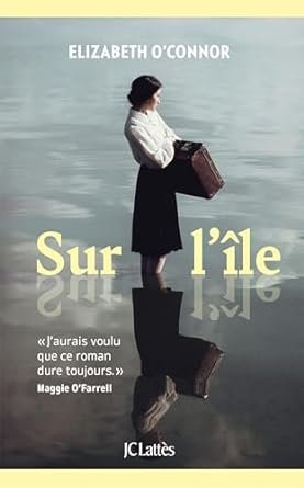 Elizabeth O’Connor - Sur l’île