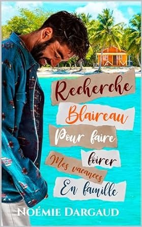 Noémie DARGAUD - Recherche Blaireau pour foirer mes vacances en famille