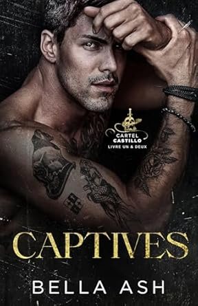 Bella Ash - Captives