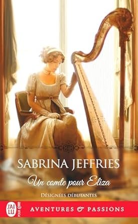 Sabrina Jeffries - Un comte pour Eliza