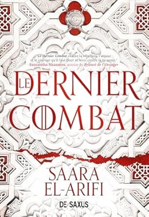 Saara El-Arifi - L'Ultime Brasier ,Tome 1: Le dernier combat