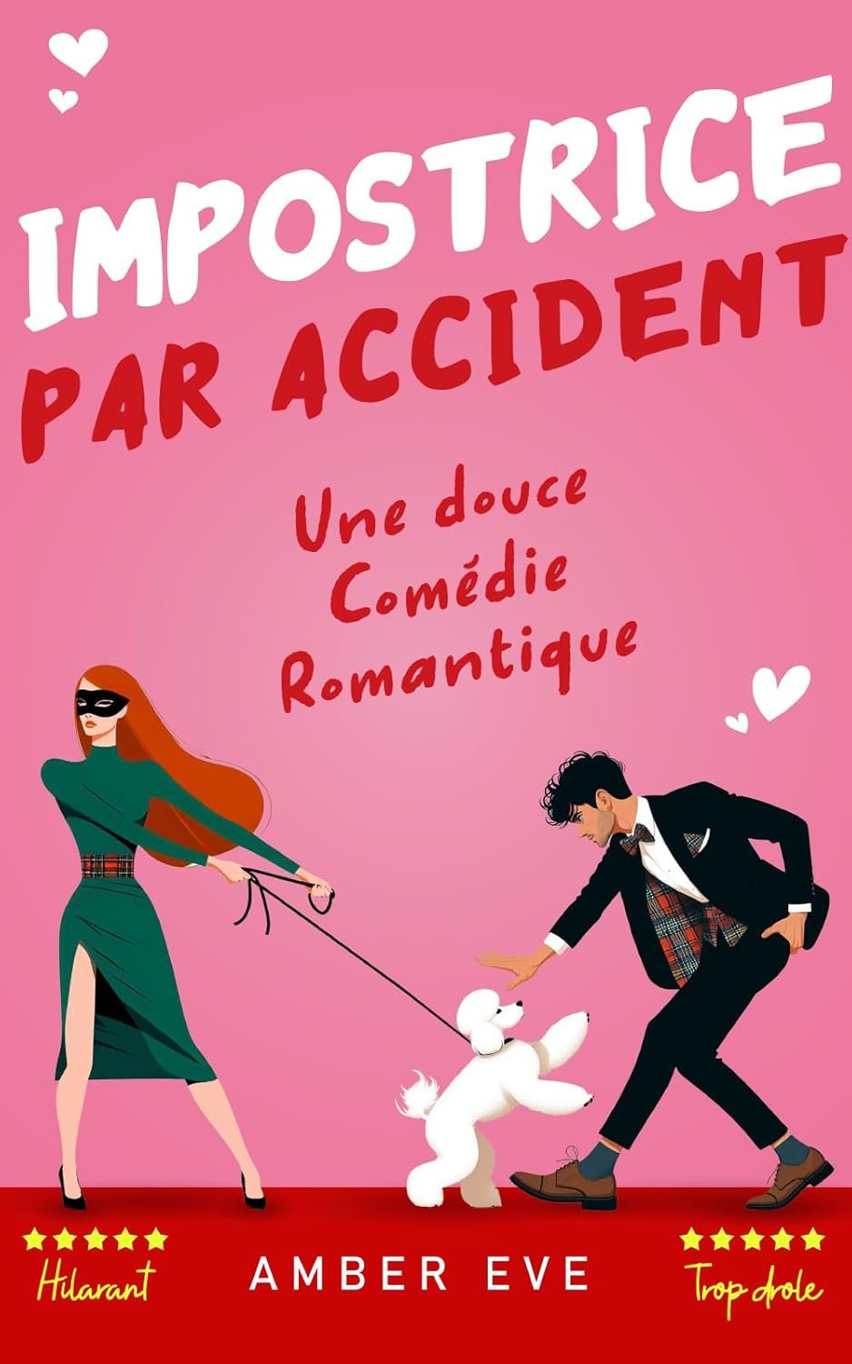 Amber Eve - Impostrice par accident