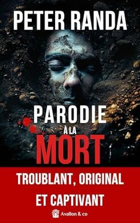 Peter Randa - Parodie à la mort