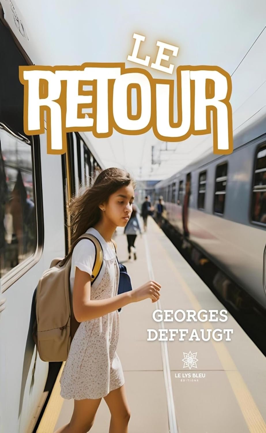 Georges Deffaugt - Le Retour