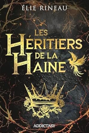 Élie Rineau - Les Héritiers de la haine