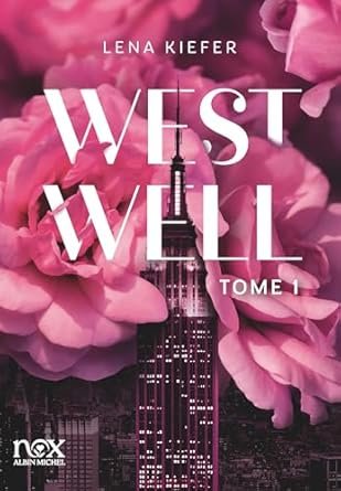 Lena Kiefer - Westwell ,Tome 1