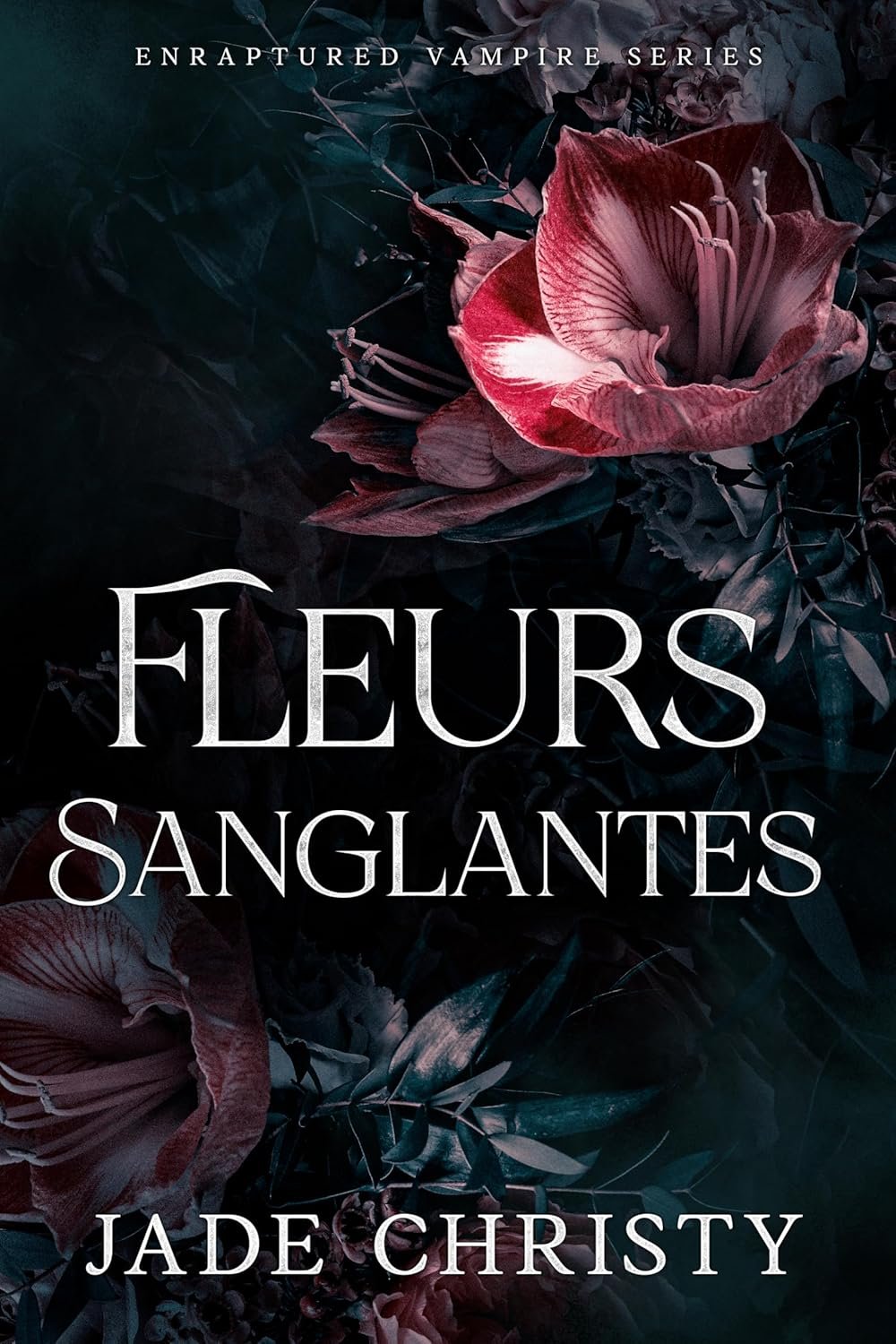 Jade Christy - Fleurs Sanglantes