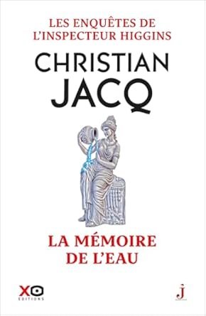 Christian Jacq - La Mémoire de l'eau