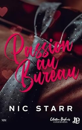 Nic Starr - Passion au bureau