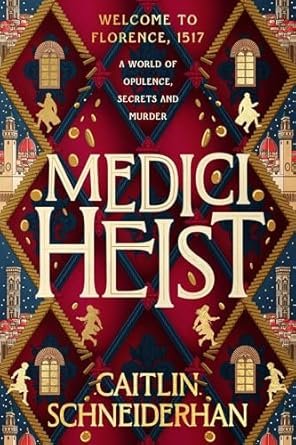 Caitlin Schneiderhan - Medici Heist