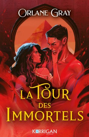 Orlane Gray - La Tour des Immortels