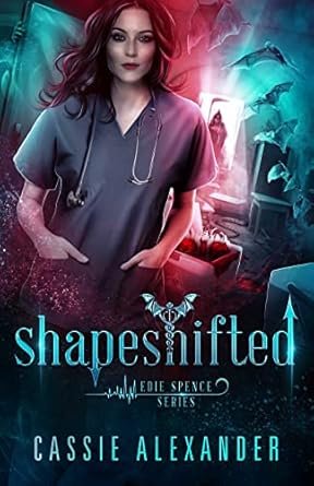 Cassie Alexander - Shapeshifted