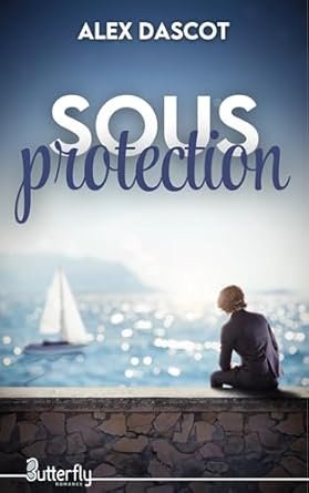 Alex Dascot - Sous protection