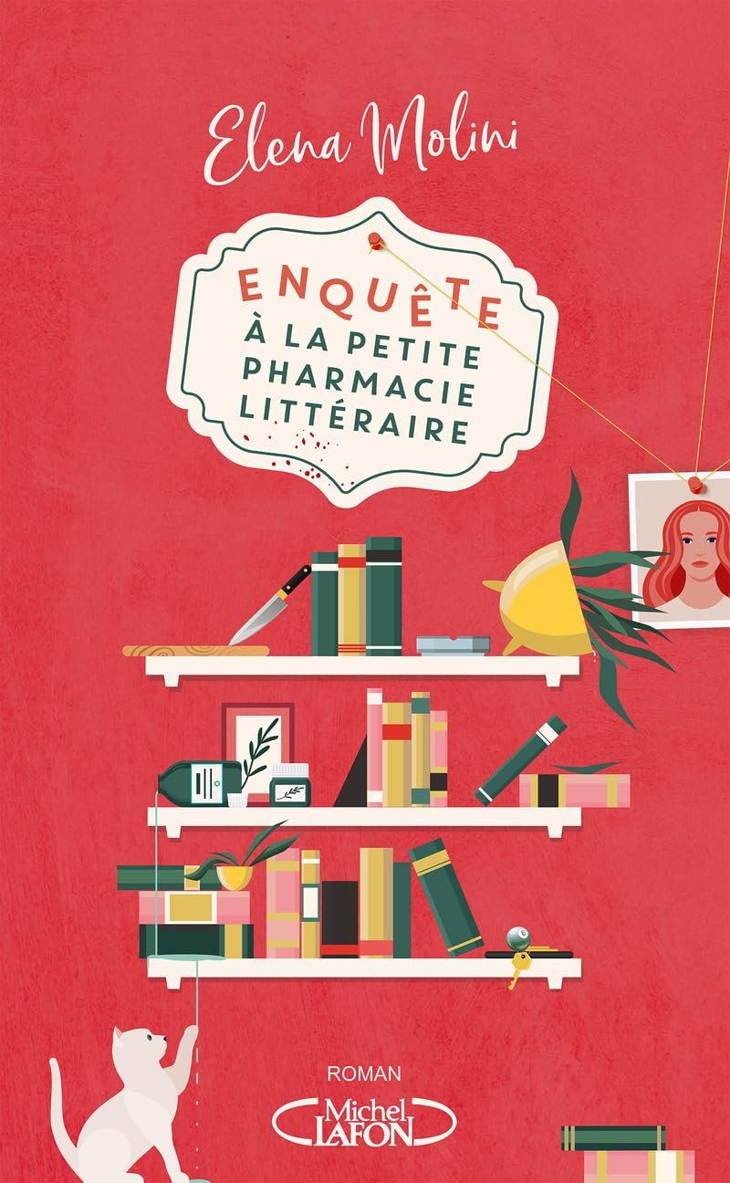 Elena Molini - Enquête à la petite pharmacie littéraire