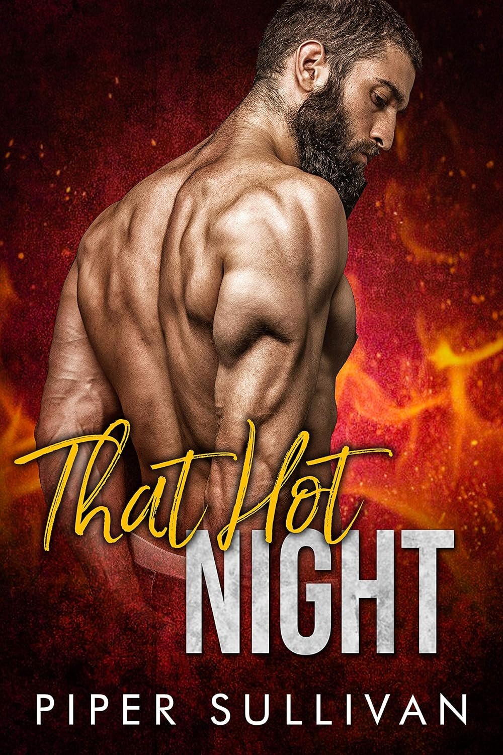 Piper Sullivan - That Hot Night