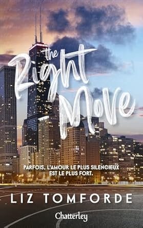 Liz Tomforde - Windy City, Tome 2 : The Right Move