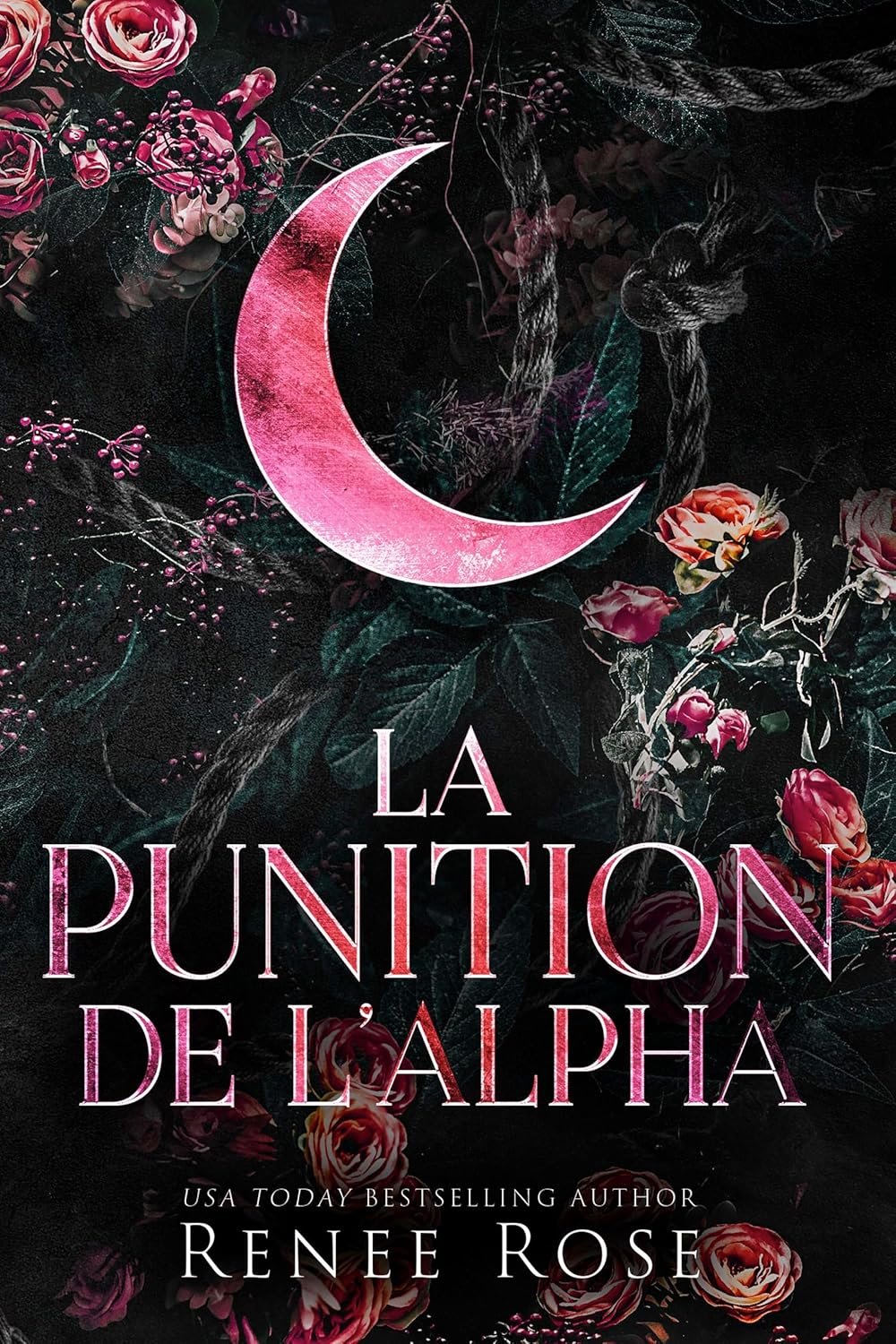 Renee Rose - La Punition de l’Alpha