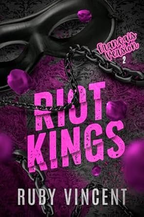 Ruby Vincent - Riot Kings