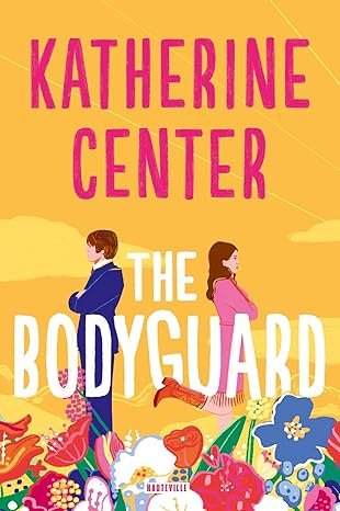 Katherine Center, Isabelle Varange - The Bodyguard