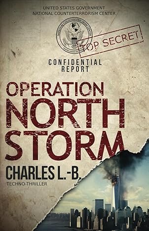 Charles L.-B. - Opération Northstorm