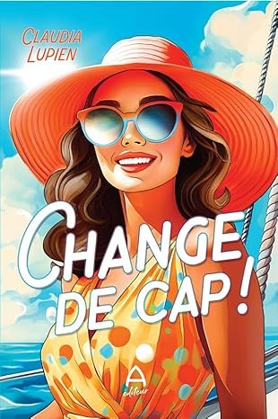 Claudia Lupien - Change de cap!