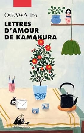 Ito Ogawa - Lettres d'amour de Kamakura