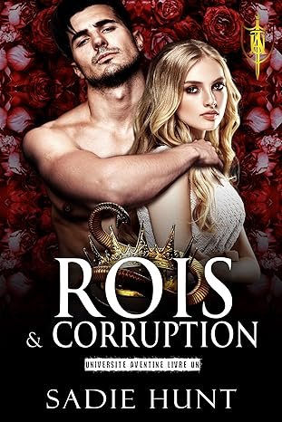 Sadie Hunt - Rois & Corruption