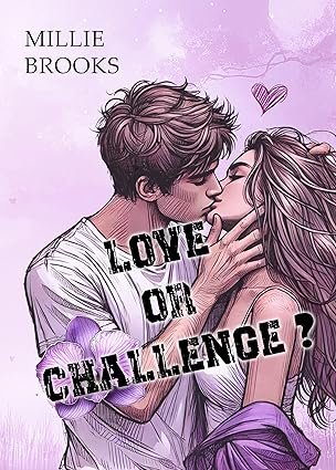 Millie Brooks - Love or Challenge