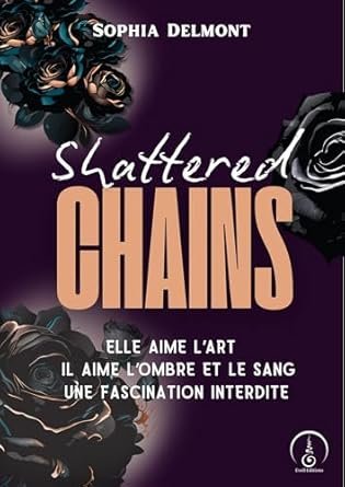 Sophia Delmont - Shattered Chains