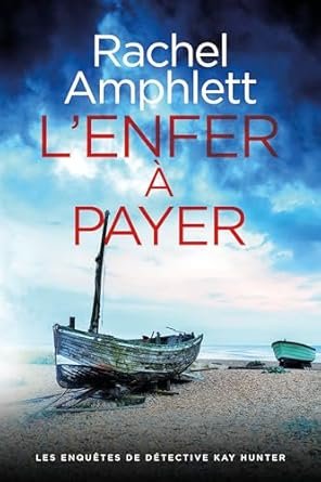 Rachel Amphlett - L'enfer à payer